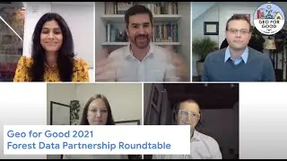 Geo for Good 2021 : Forest Data Partnership Roundtable