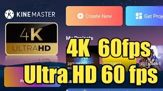 How To Export 4K Video in Kinemaster | How To Export 4K Video Any Android Device | 4K Editing 2021