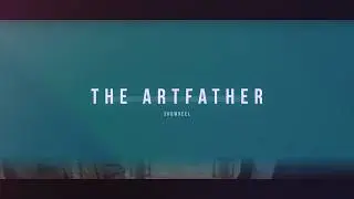 The Artfather - showreel