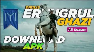 Ertugrul Ghazi Web Series All Season Urdu Subtitle | Download Apk🔥