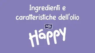 Ingredienti e caratteristiche dell'olio HAPPY💜
