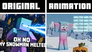 OH NO MY SNOWMAN MELTED ORIGINAL VS ANIMATION?!