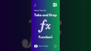 Excel Tips for Using Take and Drop Function 
