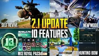 🔥2.1 Update Is Here // PUBG MOBILE/BGMI 2.1 UPDATE NEW FEATURES ( PUBG / 2.1 UPDATE )