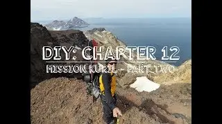 XV DIY: MISSION KURIL - PART TWO.