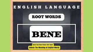 English Language Root Words