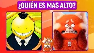 ADIVINA QUIÉN ES MÁS ALTO / ANIME vs DISNEY PIXAR