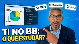 IBFC FORA do Concurso Banco do Brasil! Análise de TI: FGV, Cebraspe ou Cesgranrio?