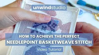 How to Achieve the Perfect Basketweave Stitch - Video Tutorial