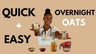 2 EASY Overnight Oats Recipes