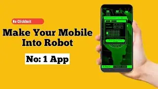 Make Your Mobile into Automatic Robot 2022 | Urdu or Hindi | Tech Dragon