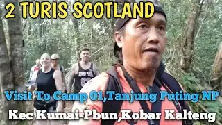 Dgn 2 Turis Scotlandia Visit Ke Camp 01 Tanjung Puting NP#dgn#dua #turis#scotland#camp#tntp#shorts