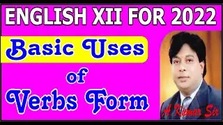 MODERN STUDY CENTRE :- BASIC USES OF VERBS FORM.