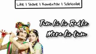 LAGU RADHA KRISHNA Tum Bina Kuch Nahi Beserta Liriknya