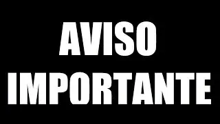 AVISO IMPORTANTE