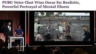 PUBG | Wins Oscar for Realistic, Powerful Portrayal of Mental Illness