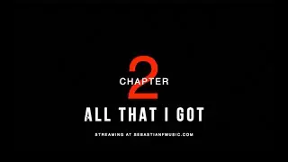 All That I Got (Part 1)