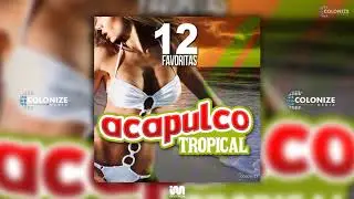 Acapulco Tropical - Divina Ilusión