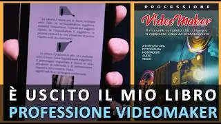 Il manuale per diventare Videomaker