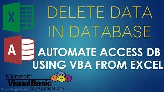 Delete Data in Access Database using VBA. Excel to Access Automation using VBA - 6