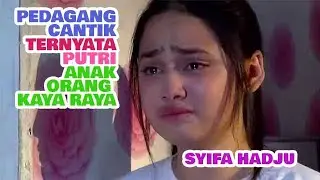 FTV SCTV TERBARU - PAGI DIKEJAR RAZIA PEDAGANG KAKI LIMA, MALAM JADI PUTRI ANAK ORANG KAYA