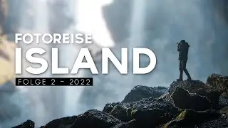 Ich habe mit allem gerechnet, damit nicht... FOTOREISE Island Folge 2 / 3 - 2022