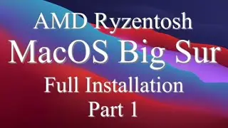 AMD Ryzentosh MacOS Big Sur Beta 11.0 Full Installation (OpenCore 0.6.0) PART 1