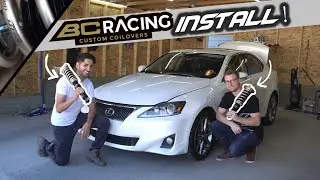 BC RACING COILOVER INSTALL ON RAJANS LEXUS IS250