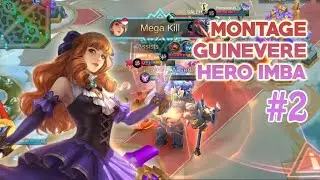 Guinevere Montage #2 | Aboy | Mobile Legends