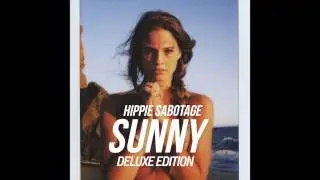 Hippie Sabotage - 