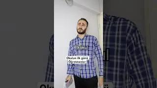 Okulun İlk günü Öğretmenler