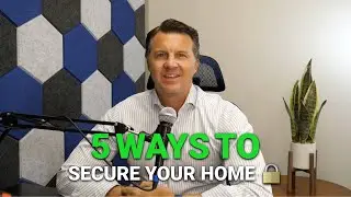 5 Ways To Help Secure Your Home: Expert Tips From Morgan Financial