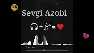 💔Sevgi Azobi Mehrob music//statuslari tasirli video🥺💔🥺