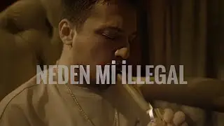 Hidra x Sayedar x K”st - NEDEN Mİ İLLEGAL