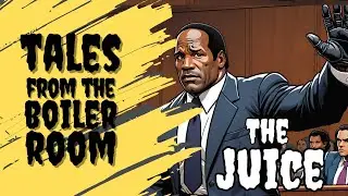 O.J Simpson : Tales From The Boiler Room
