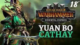 SECOND RELAY | Shadows of Change - Total War: Warhammer 3 - Cathay - Yuan Bo #18