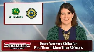 Deere Workers Strike for First Time in More Than 30 Years