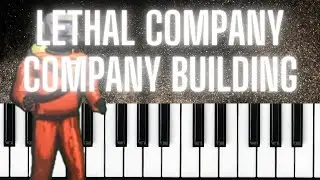 Lethal Company - Company Building Music - EASY Piano Tutorial
