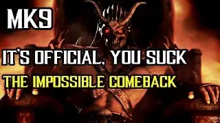 MK9 - The Impossible Comeback