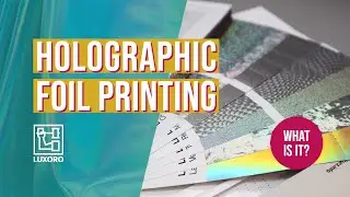 Holographic Foil Printing: what is it, and how does it work?
