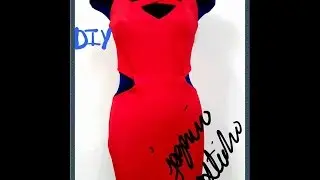 Como Hacer Un Sexy Vestido - How To Make  A Sexy Dress - Jazmin Gastelum