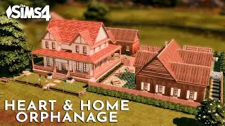 Heart & Home Orphanage Speed Build - The Sims 4