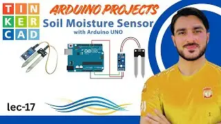 Lec-17: Smart Irrigation | Automate Soil Moisture with Arduino | Tinkercad Simulation | Text Code