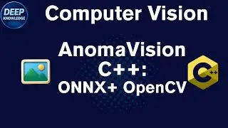 🚀 Update: AnomaVision: Deploy ONNX + OpenCV in C++ (vs Python) ⚡ Real-Time Anomaly Detection