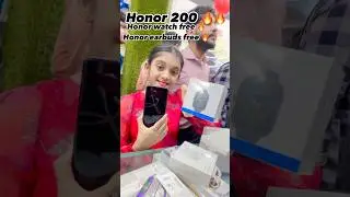 Honor 200 ସହ original honor watch and buds 🔥🔥🔥