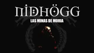 NIDHÖGG - Las Minas de Moria (Saurom 