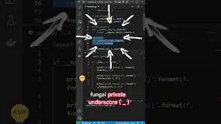 Fungsi Private ( _ ) & Name Namgling ( __ ) Python