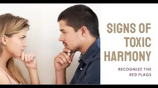 Signs of toxic harmony in relationships