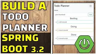 From Scratch to Fullstack: Create a Todo Planner App with Java Spring Boot 3.2