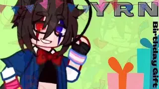 YRN MEME •°|BIRTHDAY GIFT|°• |@CraziiBunniiBoii | ¿Flash?